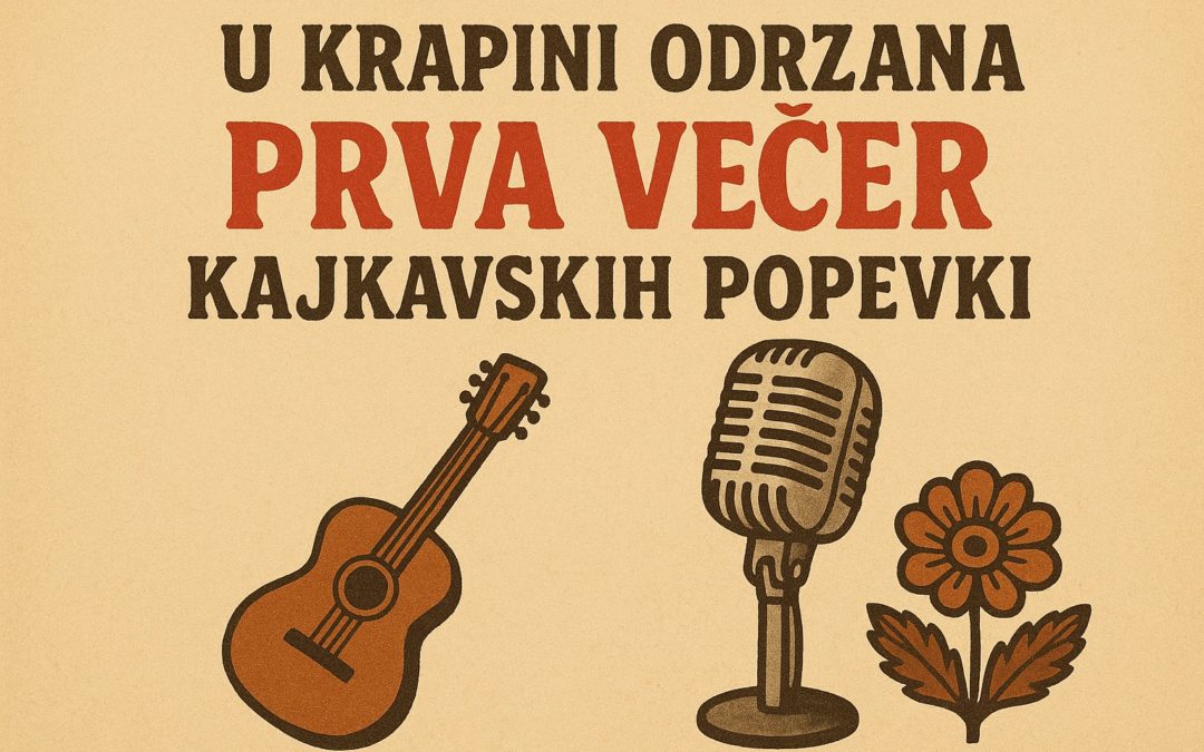 U Krapini održana prva retrospektivna večer kajkavskih popevki