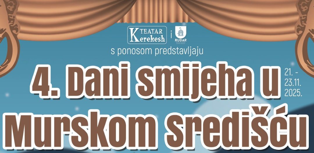 Dani smijeha Kerekesh Teatra ponovno u Murskom Središću, ulaznice u prodaji