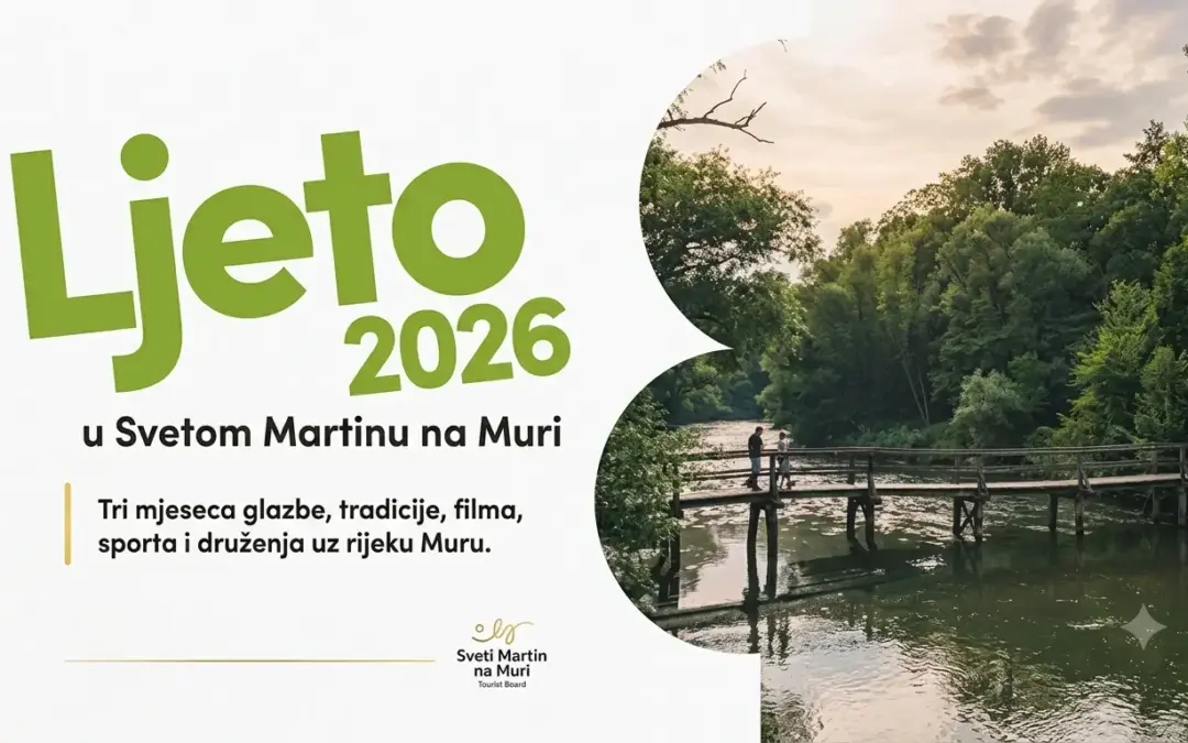 Spremite se za nezaboravno ljeto: Sveti Martin na Muri donosi bogat program za sve generacije